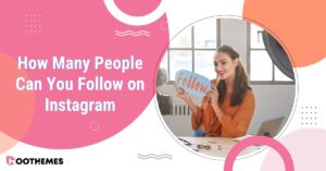 Read more about the article How Many People Can You Follow on Instagram? Instagram’s Follow Limit 2024