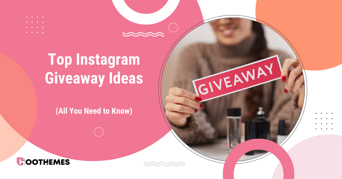 Instagram Giveaways - How to run an Instagram Giveaway in 2023