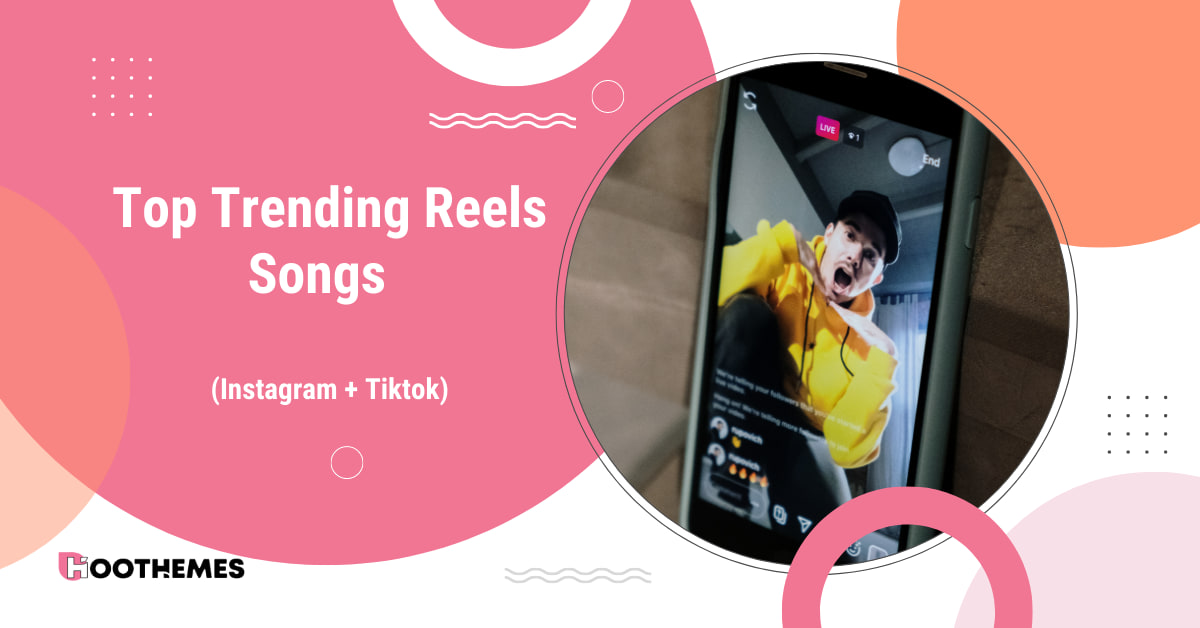 Top 14 Trending Reels Songs In 2023 Instagram + Tiktok