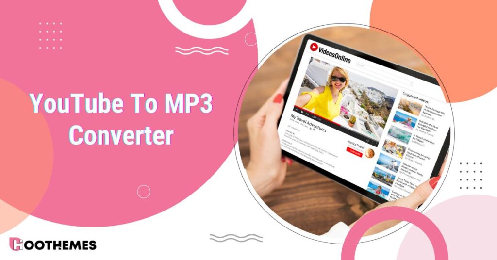 Read more about the article YouTube To MP3 Converter: 12 Best Tools To Try in 2024