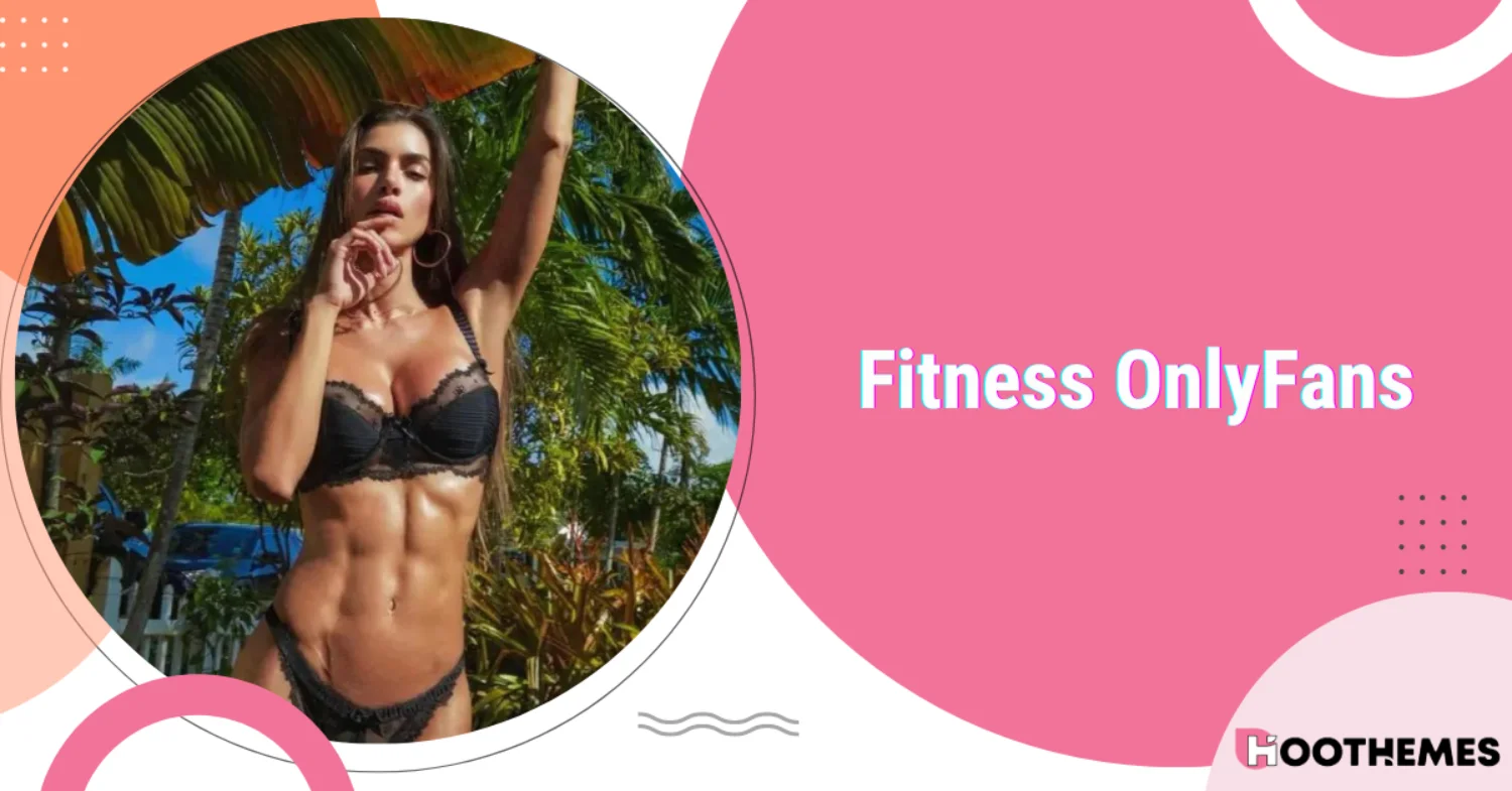 You are currently viewing Top 10 Fitness OnlyFans Models to Follow in 2024