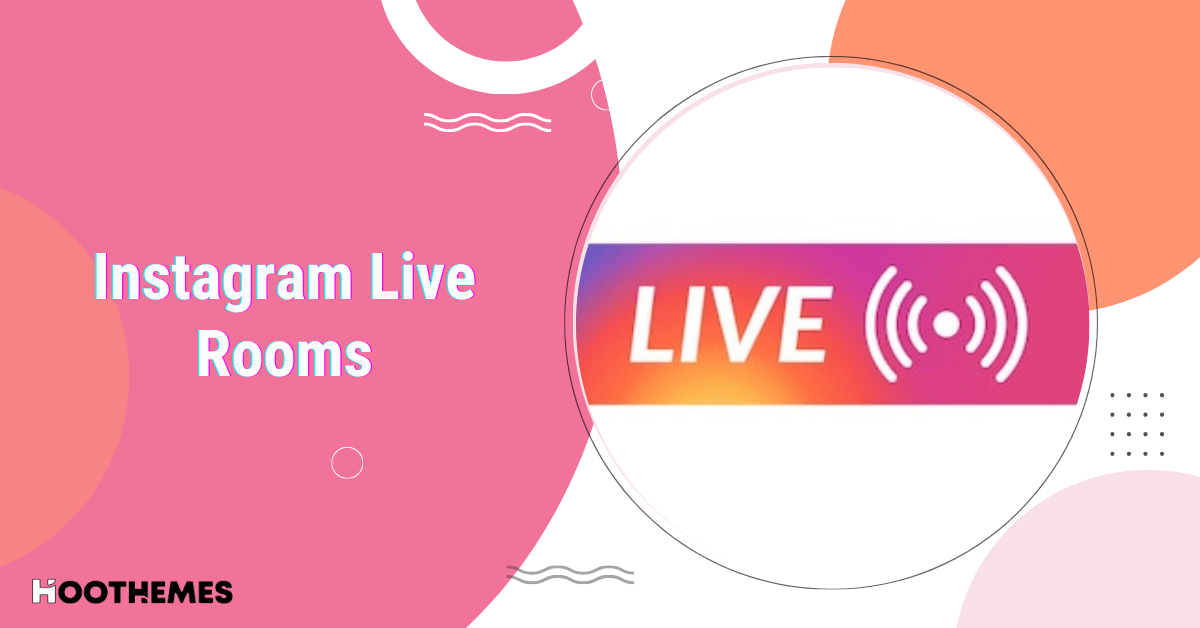 Instagram Live Rooms FP